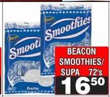 BEACON SMOOTHIES/SUPA 72's