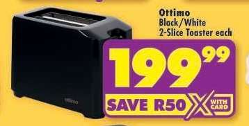 Ottimo Black/White 2-Slice Toaster each