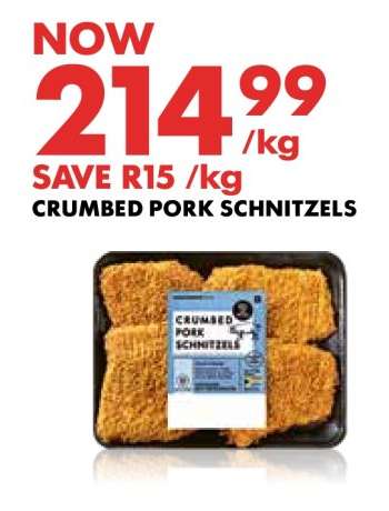CRUMBED PORK SCHNITZELS