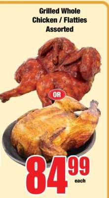 Grilled Whole Chicken / Flatties Assorted