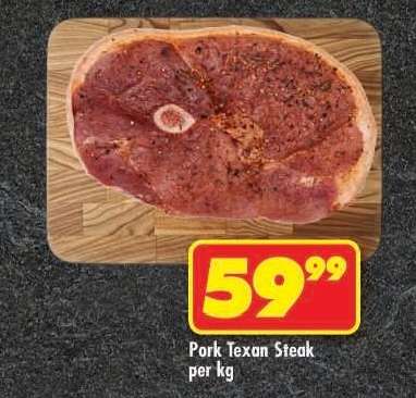 PORK TEXAN STEAK