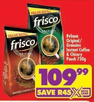 Frisco Original/Granules Instant Coffee & Chicory Pouch 750g