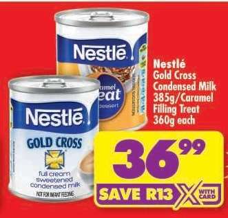 Nestlé Gold Cross Condensed Milk 385g/Caramel Filling Treat 360g each