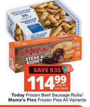 Today Frozen Beef Sausage Rolls/ Mama's Pies Frozen Pies All Variants