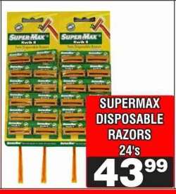 SUPERMAX DISPOSABLE RAZORS 24's