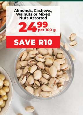 Almonds, Cashews, Walnuts or Mixed Nuts Assorted