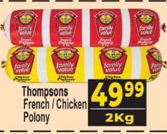 Thompsons French/Chicken Polony