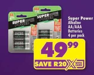 SUPER POWER ALKALINE AA/AAA BATTERIES