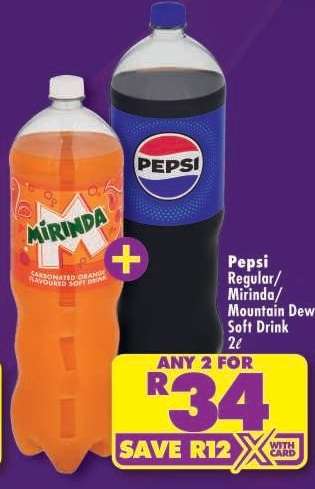 PEPSI REGULAR/MIRINDA/MOUNTAIN DEW SOFT DRINK 2L