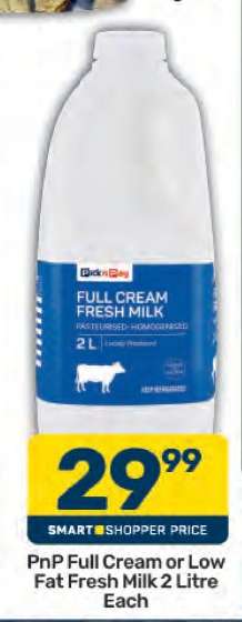 PnP Full Cream or Low Fat Fresh Milk 2 Litre Each